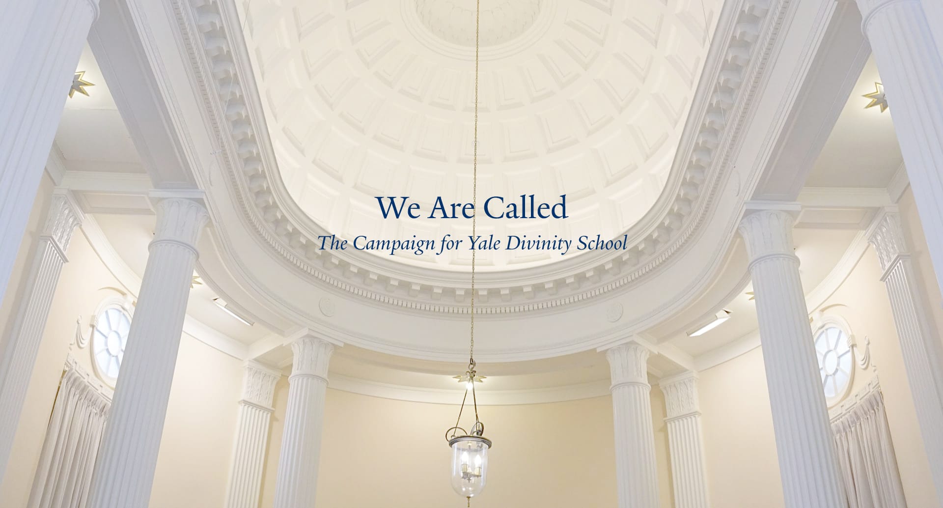 We Are Called - The Campaign for Yale Divinity School